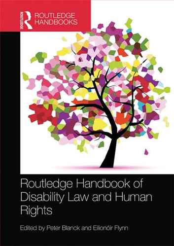 Routledge Handbook ofF Disability Law and Human Rights