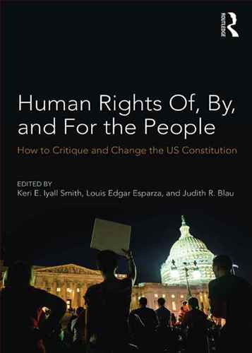 Human RIights of, by, and for the People
