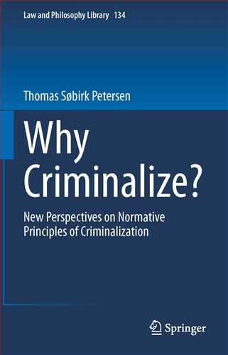 Why Criminalize?