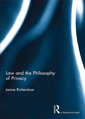 law and the philosophy of privacy