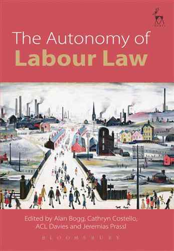 The Autonomy of Labour Law
