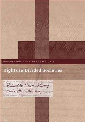 Rights in Divided Societies